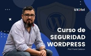 Curso de Seguridad WordPress UXDIVI